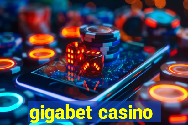 gigabet casino